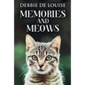 Memories And Meows