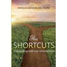 The Shortcuts