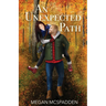 An Unexpected Path