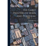 The Early Printers of Spain and Portugal