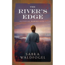 The River's Edge