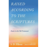 Raised according to the Scriptures