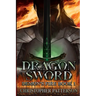 Dragon Sword: Demon's Fire Book 1