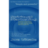 Spiritual Marketing: A Proven 5-Step Formula for Easily Creating Wealth from the Inside Out