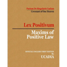 Maxims of Positive Law: Lex Positivum