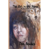 The Girl in the Stone: The Monte Arabi Collection