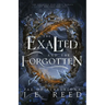 The Exalted and the Forgotten