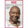 Girl from Montego Bay: The Autobiography of Britain's First Black Woman Bishop Rose Hudson-Wilkin