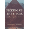 Picking Up the Pieces: Leadership After Empire