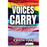 Voices Carry: A Story of Teaching, Transitions, & Truths