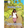 Making Fire