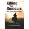 Killing the Rumors: James Tyson, first Australian millionaire