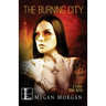The Burning City