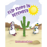 Flip Flops in December