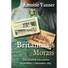Britannia's Morass: The Dawlish Chronicles September - December 1884