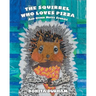 The Squirrel Who Loves Pizza and Other Nutty Stories