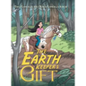 The Earth Keeper's Gift
