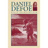 Daniel Defoe: His Life