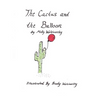 The Cactus and the Balloon