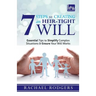 7 Steps To Creating An Heir-Tight Will: Essential tips to simplify complex situations & ensure your will works