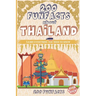 200 FunFacts about Thailand: Learn everything you need to know with this Thailand guide