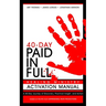 Paid in Full 40-Day Healing Ministry Activation Manual
