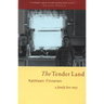 The Tender Land: A Family Love Story