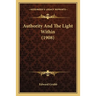 Authority And The Light Within (1908)