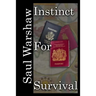 Instinct For Survival