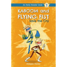 Kaboom and Flying Fist Save the City