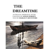 The Dreamtime: Australian Aboriginal Myths
