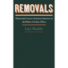 Removals: Nineteenth-Century American Literature and the Politics of Indian Affairs