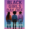 Black Girls Day Off