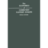 The Economics of Communist Eastern Europe