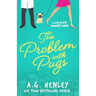 The Problem with Pugs: A Love & Pets Romantic Comedy Series Novel
