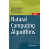 Natural Computing Algorithms