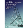 The History of the Telescope