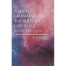 A Short Grammar of the Bulgarian Language - With Reading Lessons
