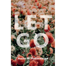 Let Go