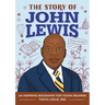 The Story of John Lewis: An Inspiring Biography for Young Readers