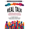 Real Talk: Promoting Social Justice in Education and Psychology Through Difficult Dialogues