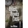 The Ghost of Hexes Past