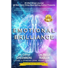 Emotional Brilliance: Living a Stress Less, Fear Less Life