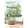 Finding Freedom from Clutter