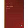 The Two Destinies: in large print