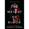 The Weight of Blood