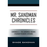 Mr. Sandman Chronicles: Chronicle 1 - The Chronicle Begins (Younger Readers Version)