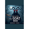 Urban Legend: The GOAT Man