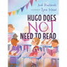 Hugo Does Not Need To Read