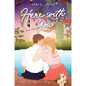 Here with You
